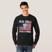 Storm Chaser Hurricane Meteorology Real Girls Chas T-Shirt (Vorne ganz)