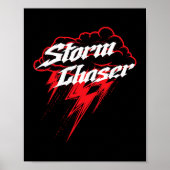 Storm Chaser Thunderstorm Meteorologe Weatherman Poster (Vorne)