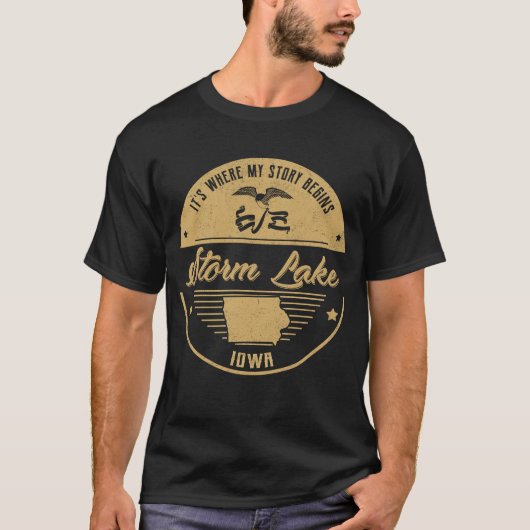 Storm Lake Iowa Hier beginnt meine Geschichte T-Shirt (Vorderseite)