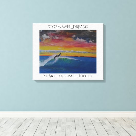 STORM SWELL DREAMS LEINWANDDRUCK (Insitu (Holzboden))
