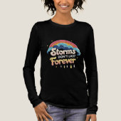 "Storms Don’t Last Forever" T-Shirt Tri-Blend Shirt (Vorderseite)