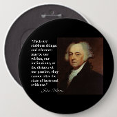 Störrische Sachen John Adamss "Tatsachen sind" Button (Vorne & Hinten)