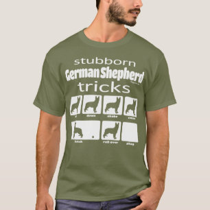 Störrische Schäferhund-Tricks T-Shirt
