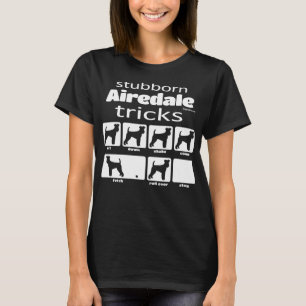 Störrische Tricks Airedales Terrier T-Shirt