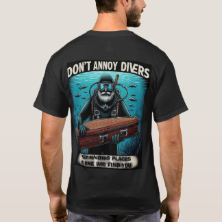 stört Taucher nicht T-Shirt