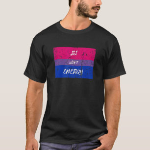 Störte Bi Ehefrau Energy Bisexual Flag LGbt Parad T-Shirt