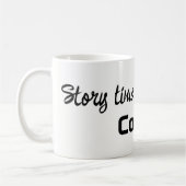 Story Time Begins with Coffee Mugs  Kaffeetasse (Links)