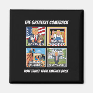 Story, wie Trump 2024 Amerika beiseite geschlagen Magnet