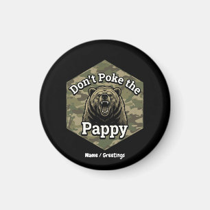Stoß nicht den Pappy Lustiger Robuster Grizzlybär Magnet