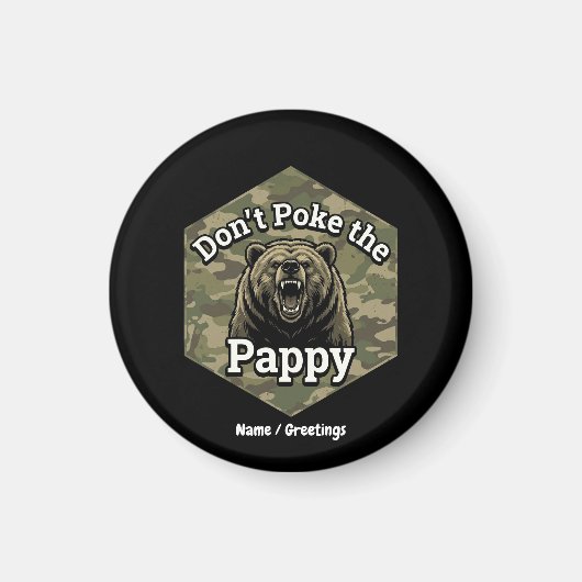 Stoß nicht den Pappy Lustiger Robuster Grizzlybär Magnet (Vorne)