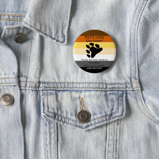 Stoßen Sie nicht den Bären! Button (Beispiel)