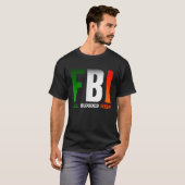 StPatricks Day FBI Full Blooded Irish T-Shirt (Vorne ganz)