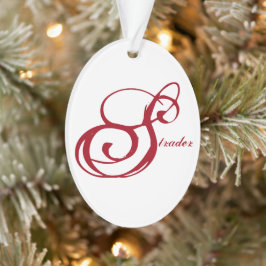 "Strader" Ornament mit Live-Lagh-Liebe auf der Rüc