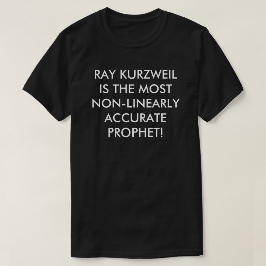 Strahl Kurzweil der meiste nichtlineare genaue T-Shirt (Design vorne)