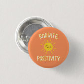 Strahle Positivität aus Button (Vorne & Hinten)