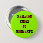 Strahlung kennt keine Grenzen Anti-Nuklear-Pinback Button (Vorne & Hinten)