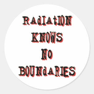 Strahlung kennt keine Grenzen Anti-Nuklear Runder Aufkleber