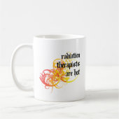 Strahlungs-Therapeuten sind heiß Kaffeetasse (Links)