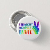 Straight against Hate - LGBTQ+ Alleinstolz Button (Vorne & Hinten)