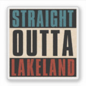 Straight Outight Lakeland Florida FL Aufkleber (Vorderseite)