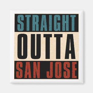 Straight Outight San Jose California CA USA Magnet