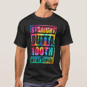 Straight Outta 100th Day Of School Tye Die Happy 1 T-Shirt (Vorderseite)