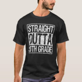 Straight Outta 10th Grade Graduate Senior Graduati T-Shirt (Vorderseite)