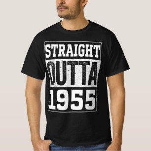 Straight Outta 1955 , 1955 Glückliches Geburtstags T-Shirt