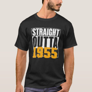 Straight Outta 1955 - Geburtstags-Fun Outfit T-Shirt