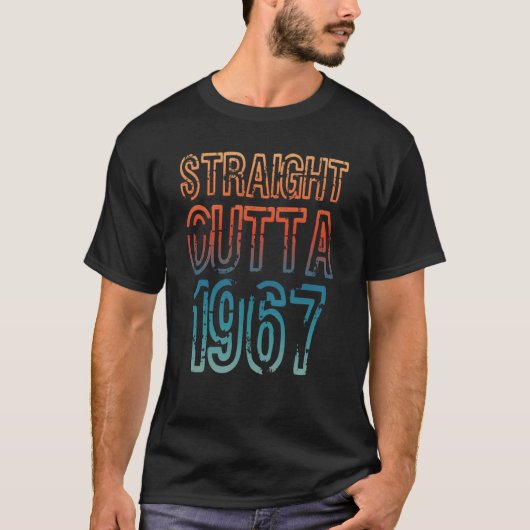 Straight Outta 1967 T-Shirt (Vorderseite)