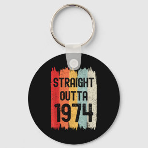 Straight Outta 1974 Lustiger Retro-Geburtstag Awes Schlüsselanhänger