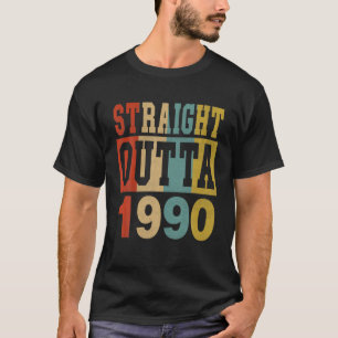 Straight Outta 1990 31St Birthday 31Years Old Boy T-Shirt
