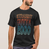Straight Outta 2000 T-Shirt (Vorderseite)