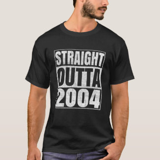 Straight Outta 2004 18th Bithday Geschenk 18 Jahre T-Shirt