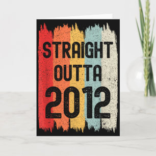 Straight Outta 2012 Lustiger Retro-Geburtstag Awes Karte