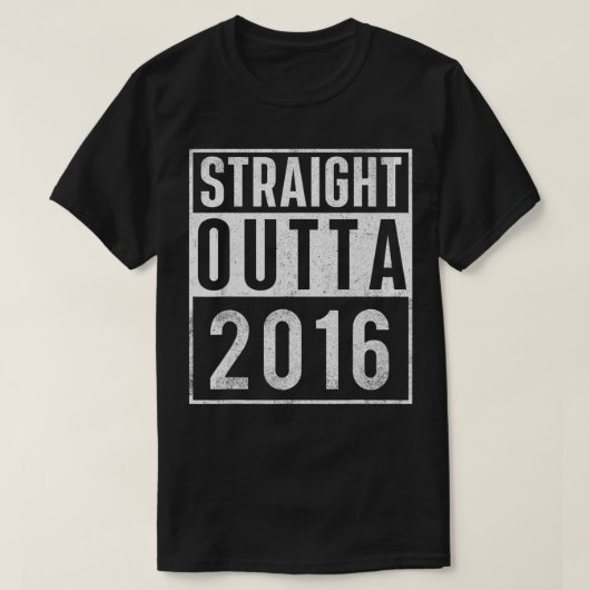 Straight Outta 2016 Year of Birth Birthday T-Shirt (Design vorne)