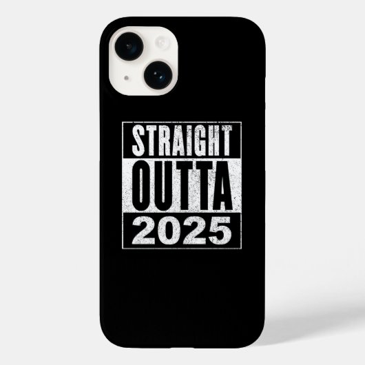 Straight Outta 2025 Case-Mate iPhone Hülle (Rückseite)