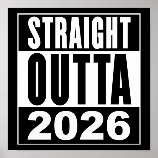 Straight Outta 2026 Poster (Vorne)
