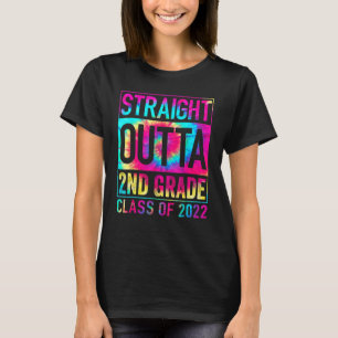 Straight Outta 2nd Grade  Great Graduation Tie Dye T-Shirt