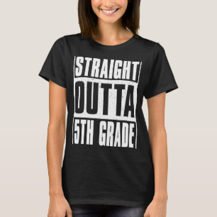 Straight Outta 5th Grade Kids Girls Boys Fifth Gra T-Shirt
