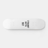 Straight Outta 907 Skateboard Deck - Schwarzer Tex (Horizontal)