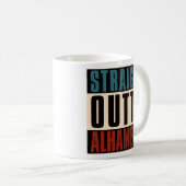 Straight Outta Alhambra California CA Kaffeetasse (VorderseiteRechts)