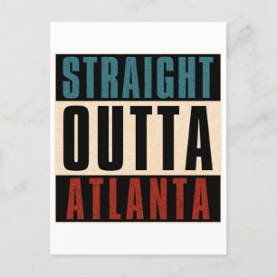 Straight Outta Atlanta Georgia GA Feiertagspostkarte