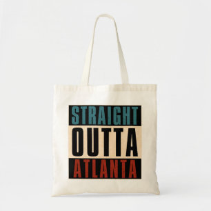 Straight Outta Atlanta Georgia GA Tragetasche