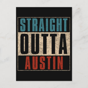 Straight Outta Austin Texas TX USA Feiertagspostkarte