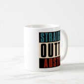 Straight Outta Austin Texas TX USA Kaffeetasse (VorderseiteRechts)