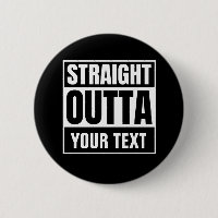 STRAIGHT OUTTA Benutzerdefinierter Text personalis