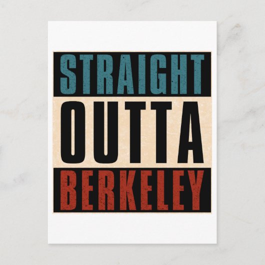 Straight Outta Berkeley California CA Postkarte (Vorderseite)