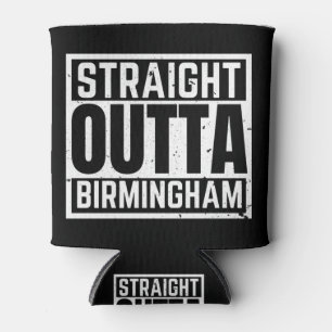 Straight Outta Birmingham Dosenkühler