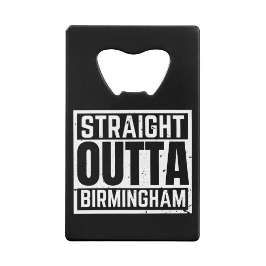 Straight Outta Birmingham Geldbeutel Flaschenöffner (Vorderseite)